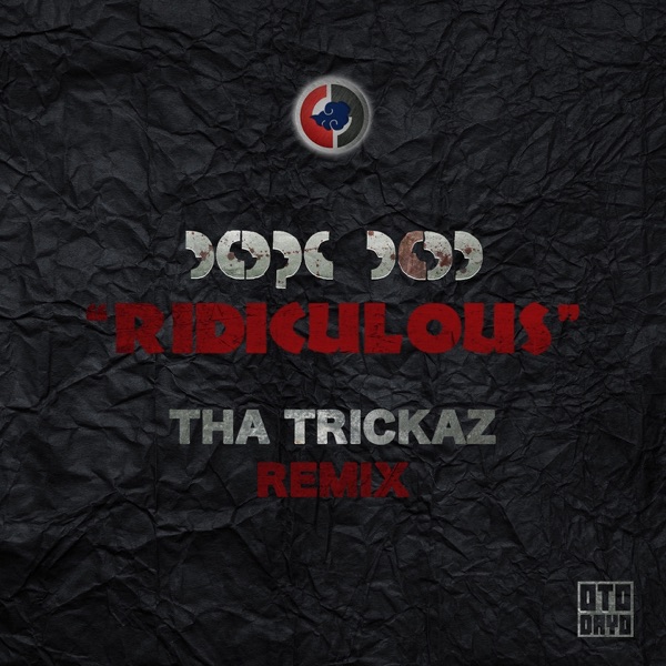 Ridiculous (Tha Trickaz Remix) - Single album cover