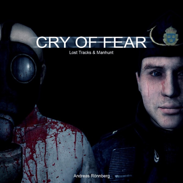 Cry of Fear (Lost Tracks & Manhunt) album cover