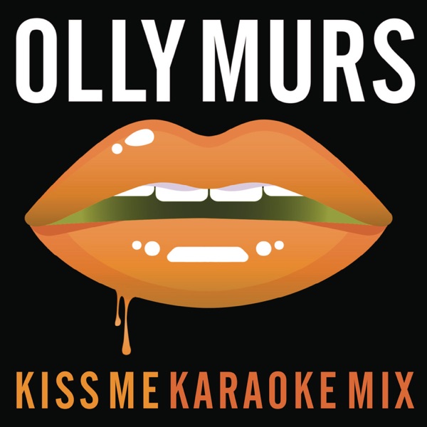 Kiss Me (Karaoke Mix) - Single album cover