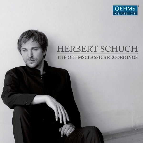 Herbert Schuch: The OehmsClassics Recordings album cover