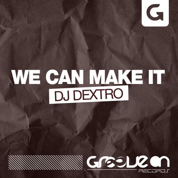 We Can Make It - Single album cover
