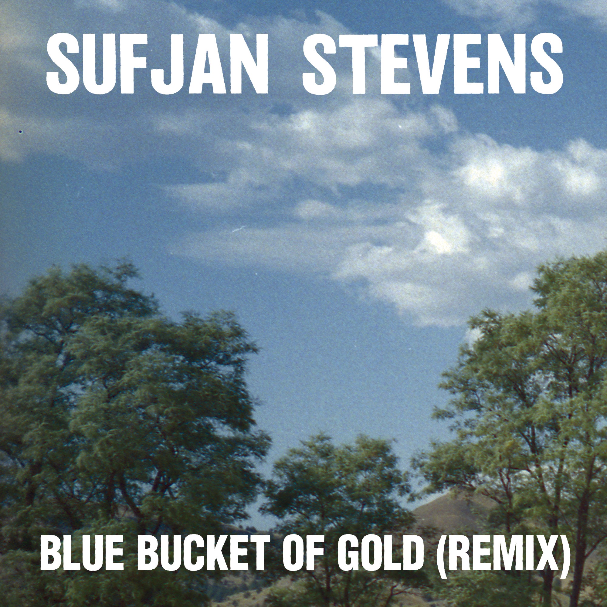 Blue Bucket of Gold (Remix) - Single album cover
