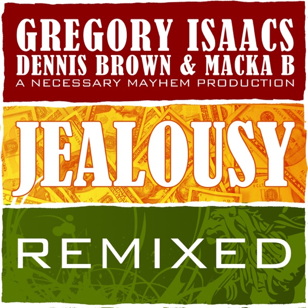 Necessary Mayhem Presents Jealousy (Remixed) - - EP album cover