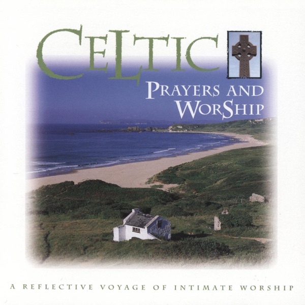 Celtic Prayers and Worship album cover