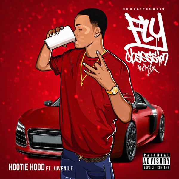 Fly Obsession (Remix) [feat. Juvenile] - Single album cover