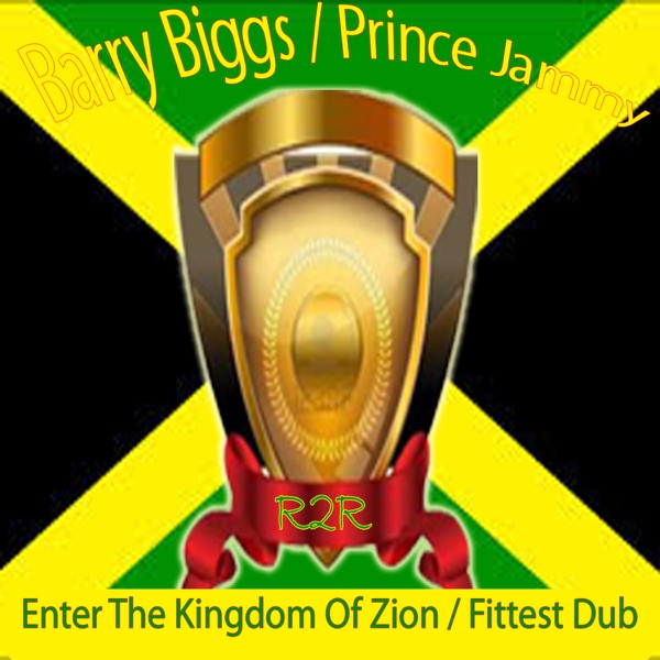 Enter the Kingdom of Zion / Fittest Dub - Single album cover