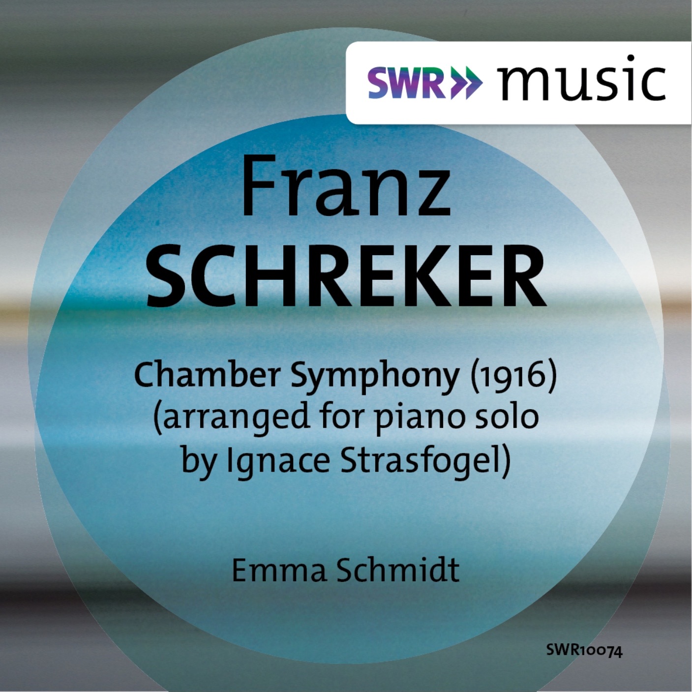 Schreker: Kammersymphonie (Arr. I. Strasfogel for Piano) album cover
