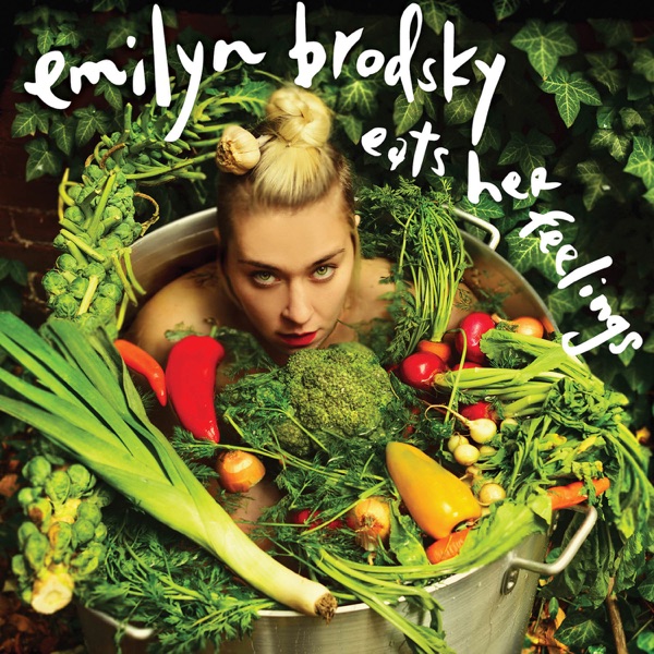 Emilyn Brodsky Eats Her Feelings album cover