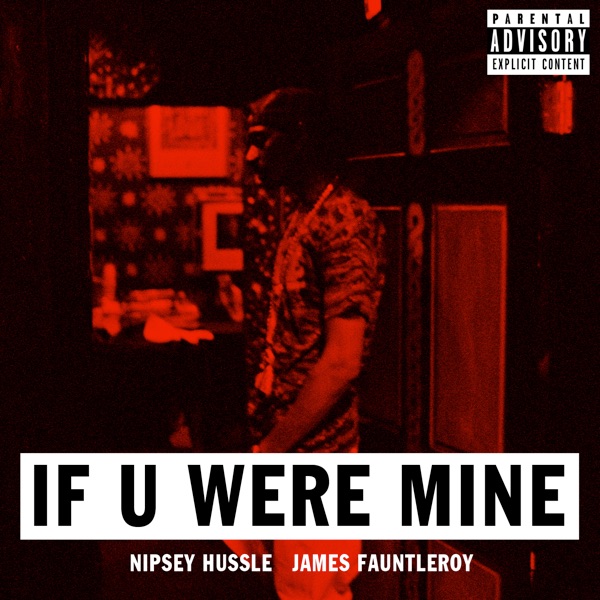 If U Were Mine (feat. James Fauntleroy) - Single album cover