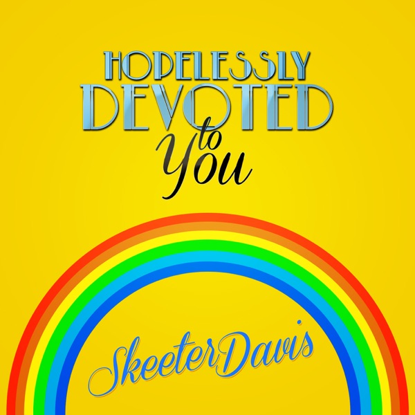 Hopelessly Devoted to You - Single album cover