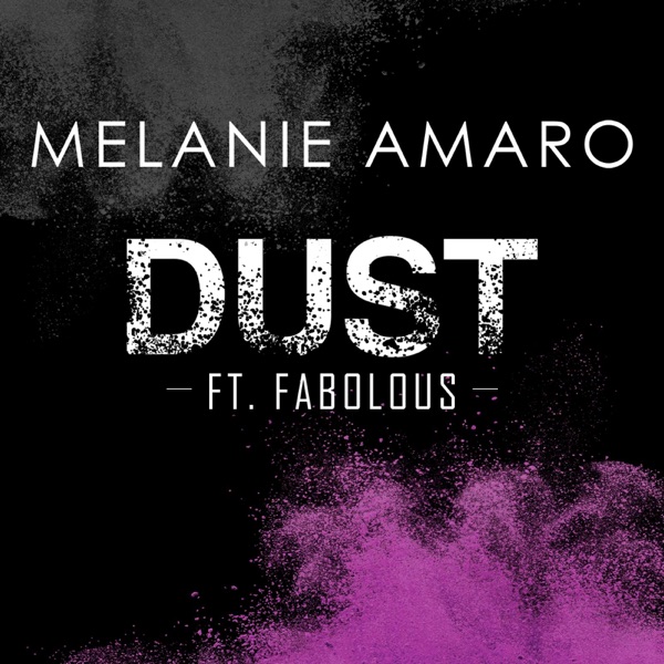Dust (feat. Fabolous) - Single album cover