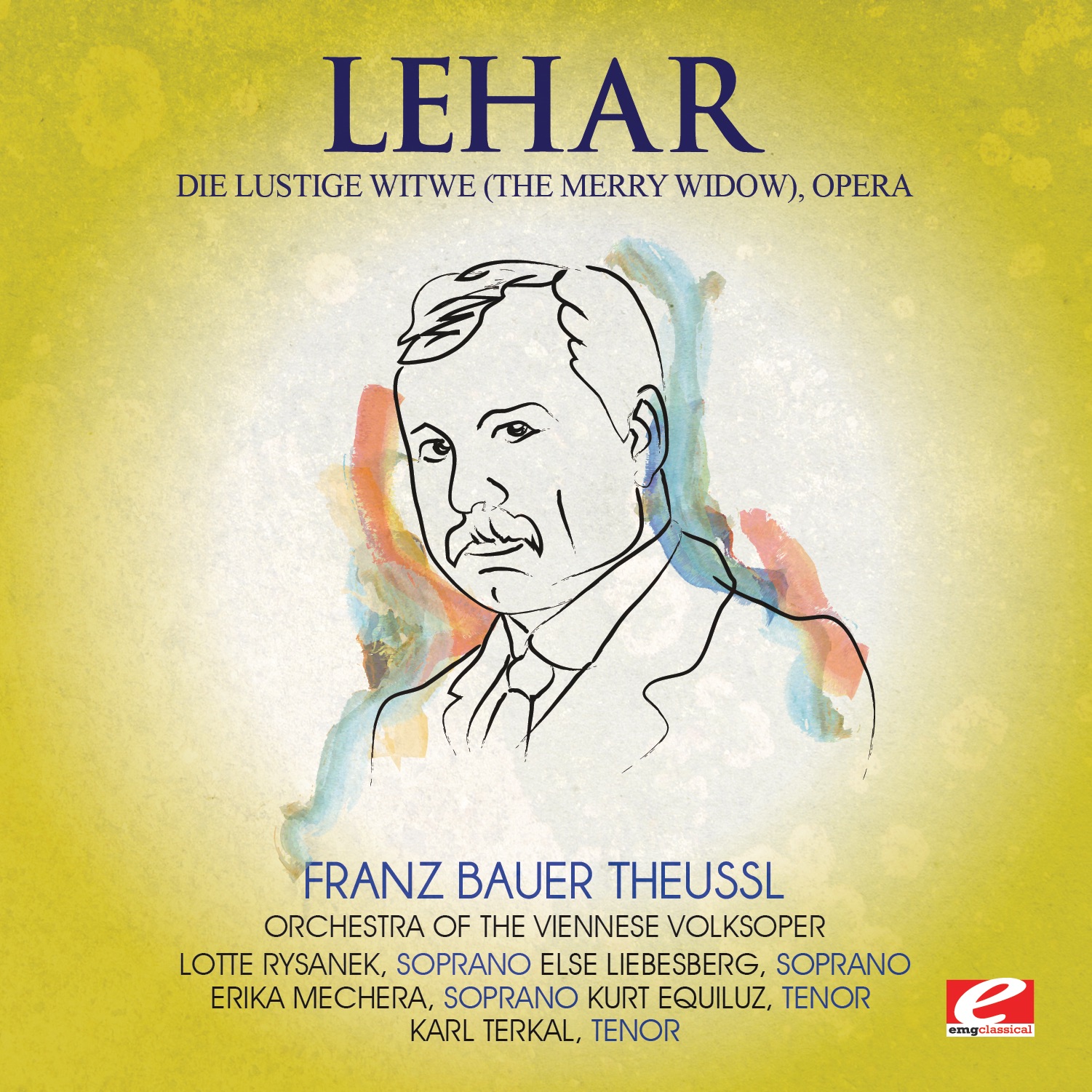 Lehar: Die lustige Witwe (The Merry Widow), Opera [Remastered] album cover