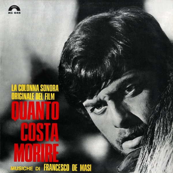 Quanto costa morire (Deluxe) [Colonna sonora originale del film] album cover