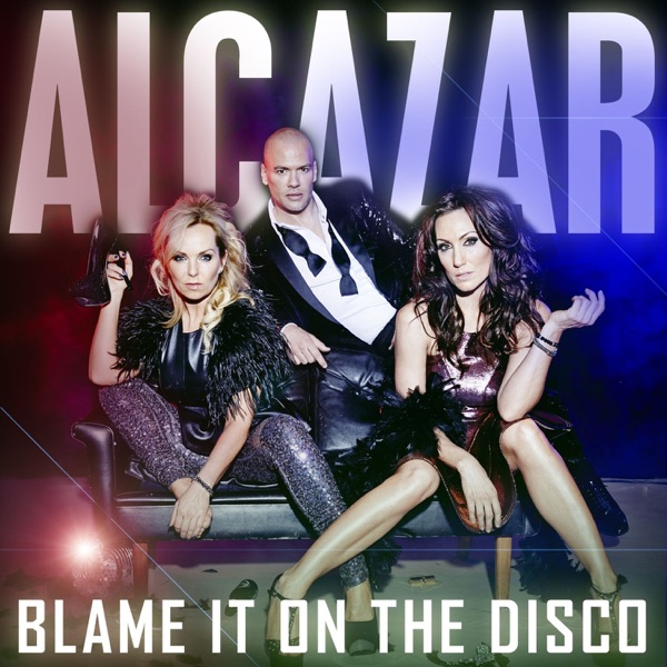 Blame It On the Disco - Single album cover