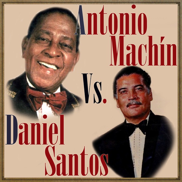 Daniel Santos vs. Antonio Machín album cover