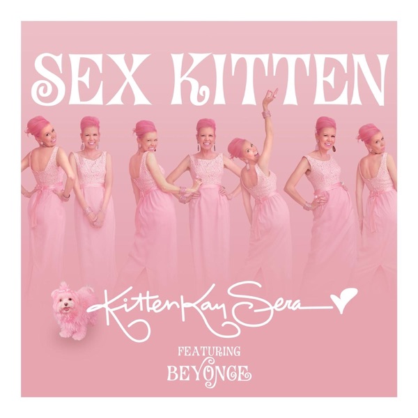 Sex Kitten (feat. Beyoncé) - Single album cover