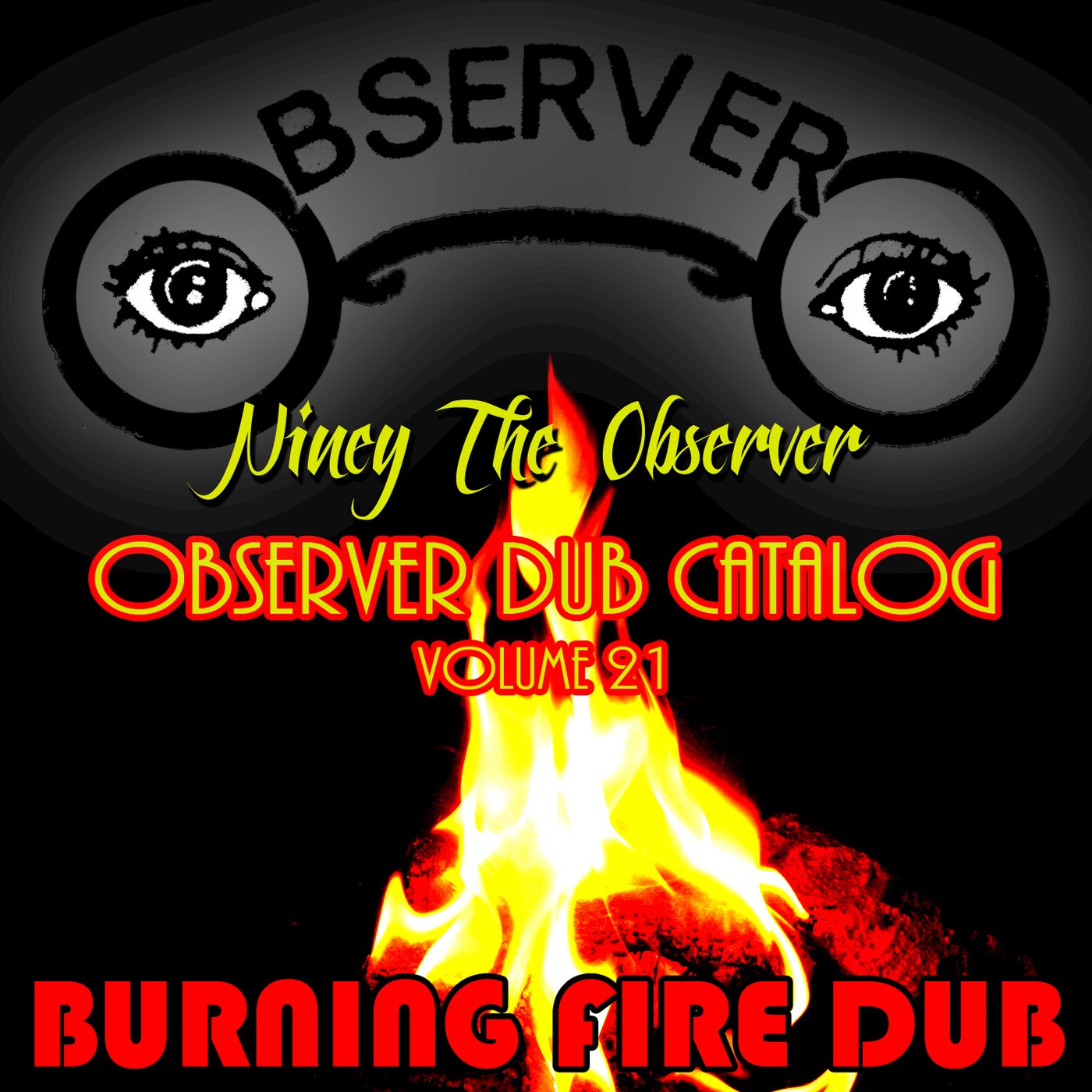 Observer Dub Catalog, Vol. 21 - Burning Fire Dub album cover