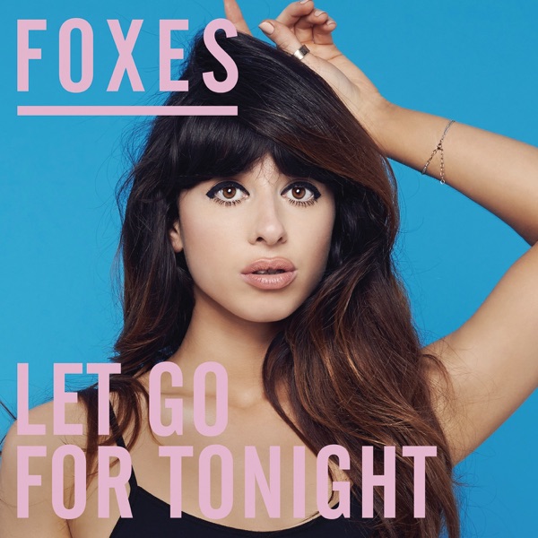 Let Go for Tonight (Remixes) - Single album cover