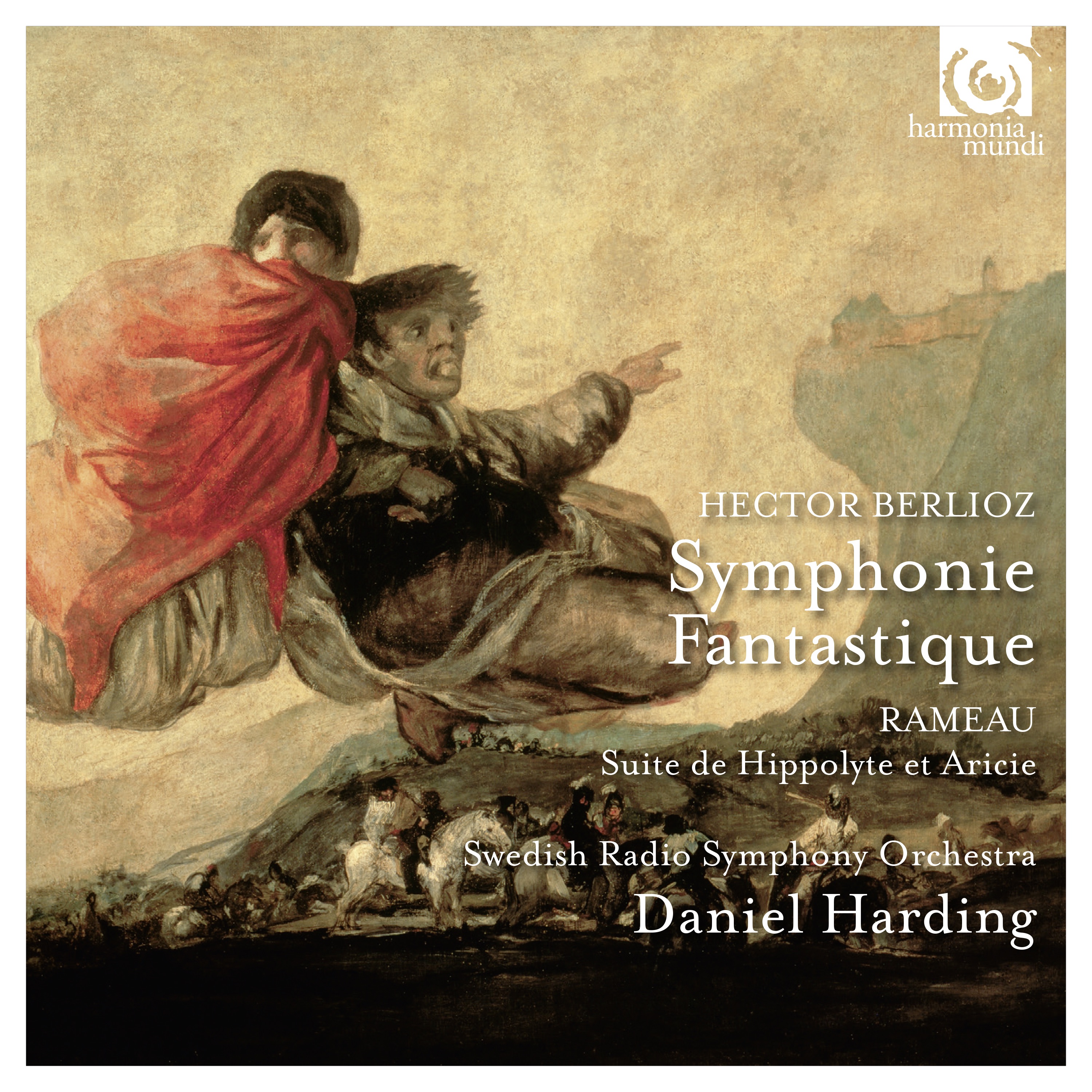 Berlioz: Symphonie Fantastique - Rameau: Suite de Hippolyte et Aricie album cover