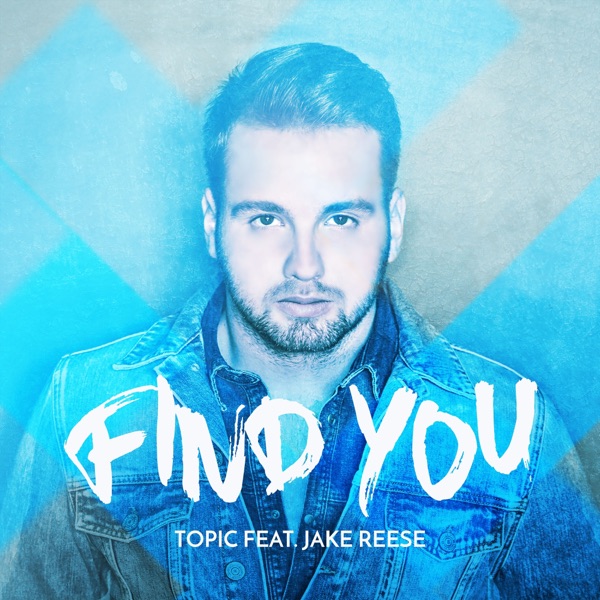 Find You (feat. Jake Reese) - Single album cover