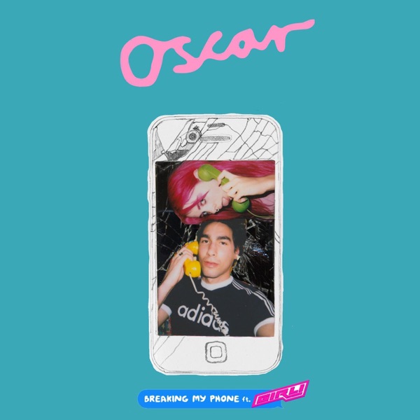 Breaking My Phone (feat. Girli) - Single album cover