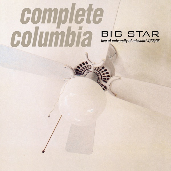 Complete Columbia: Live at University of Missouri 4/25/93 album cover