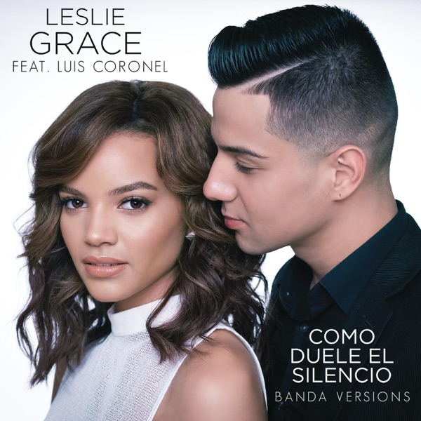Cómo Duele el Silencio (Banda Versions) [feat. Luis Coronel] - Single album cover