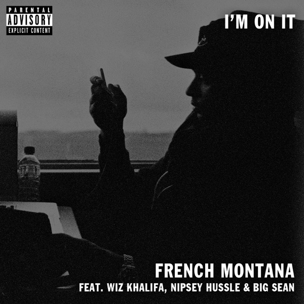 I'm on It (feat. Nipsey Hussle, Wiz Khalifa & Big Sean) - Single album cover