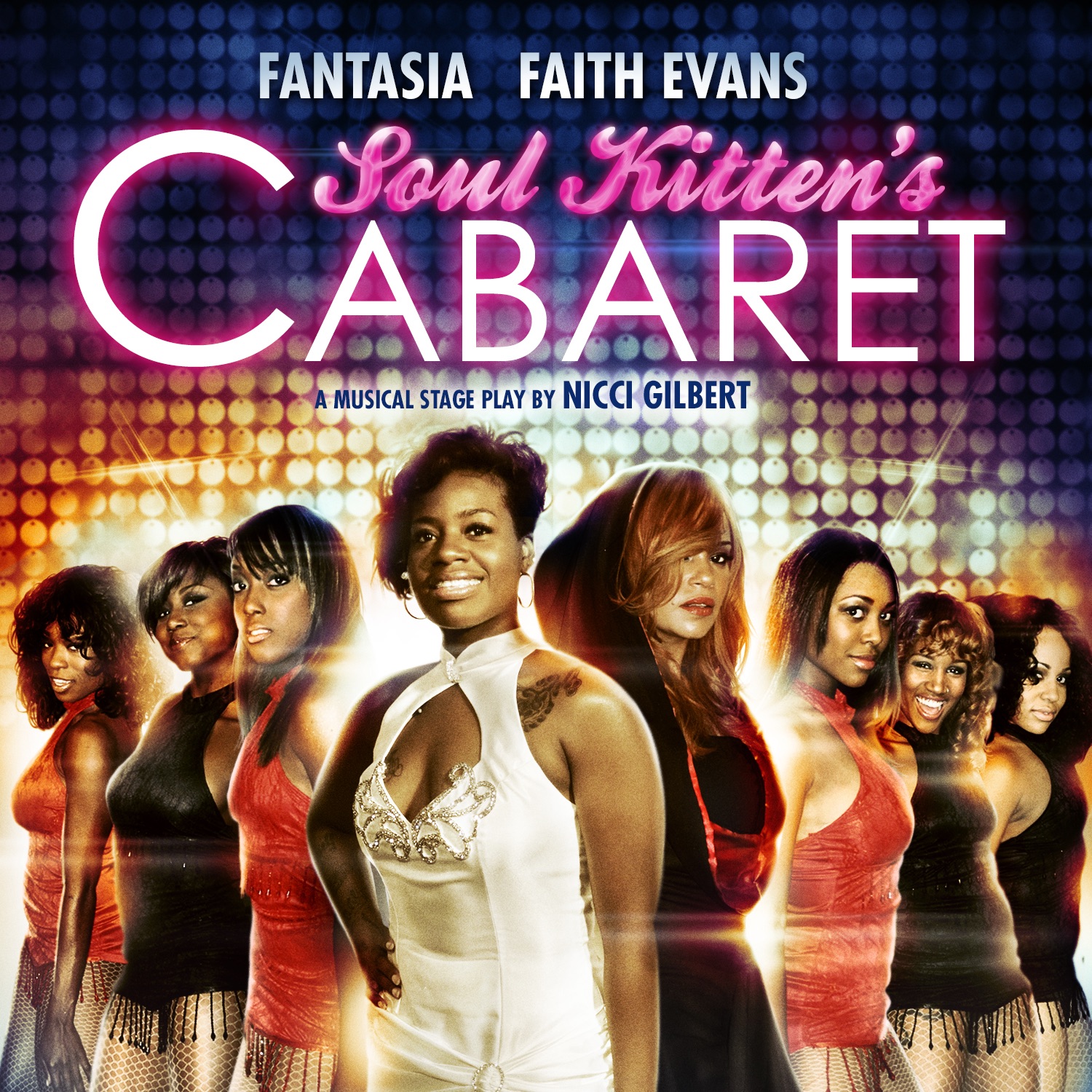 The Soul Kittens Cabaret (feat. Fantasia Barrino, Faith Evans, Nicci Gilbert, Terrell Carter, Chryst album cover