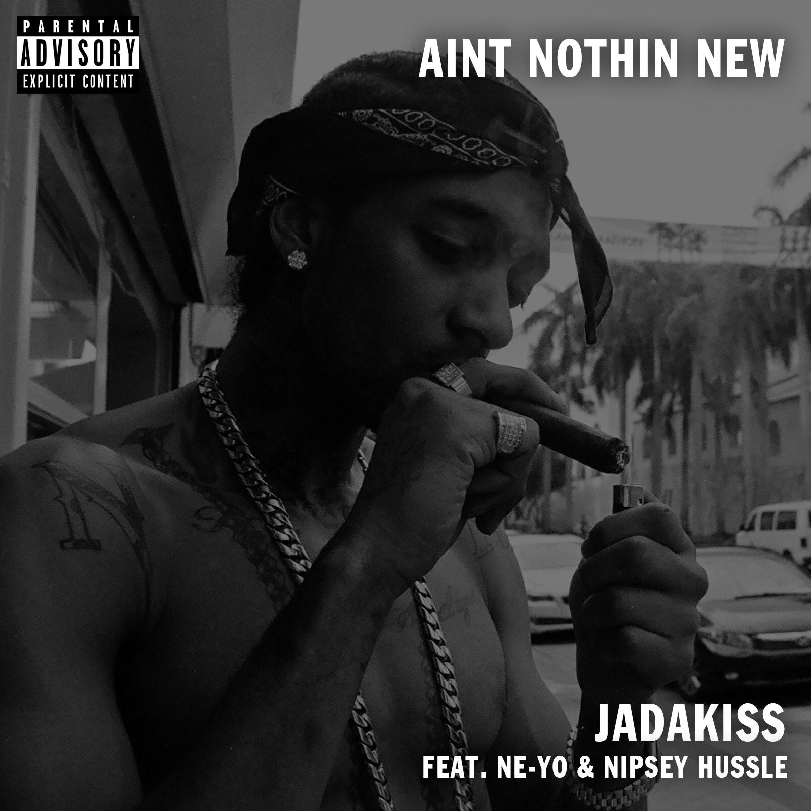 Ain't Nothin New (feat. Nipsey Hussle & Ne-Yo) - Single album cover