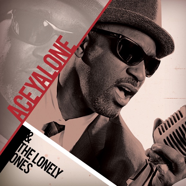 Aceyalone & The Lonely Ones album cover