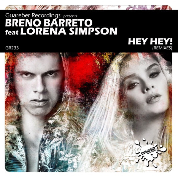 Hey Hey! Remixes (feat. Lorena Simpson) album cover