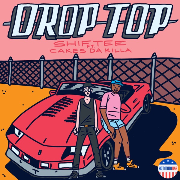 Drop Top (feat. Cakes Da Killa) - Single album cover