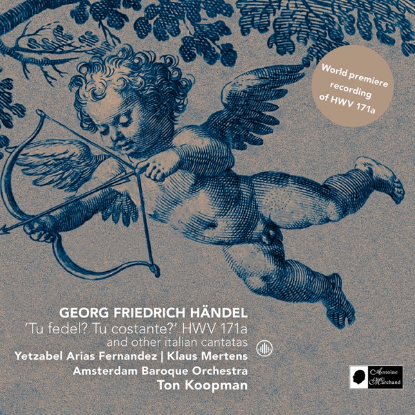 'Tu Fedel? Tu Costante?' HWV 171a and Other Italian Cantatas album cover