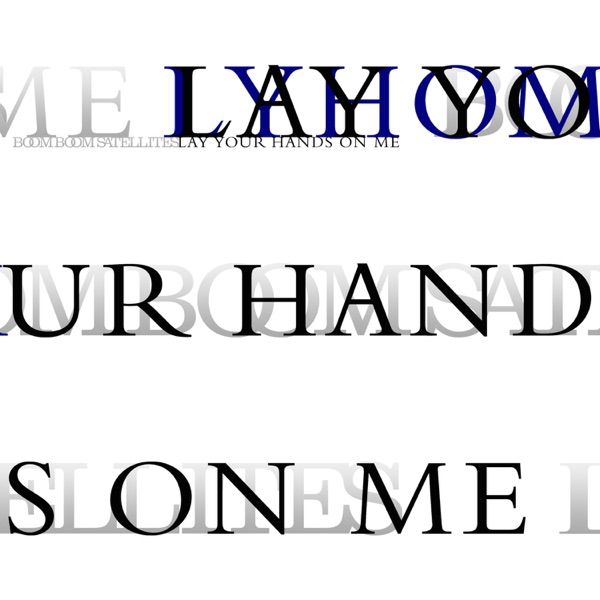 Lay Your Hands on Me - EP album cover