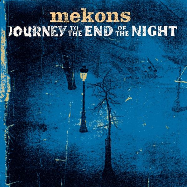 Journey to the End of the Night album cover