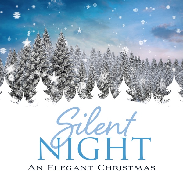 Silent Night: An Elegant Christmas album cover
