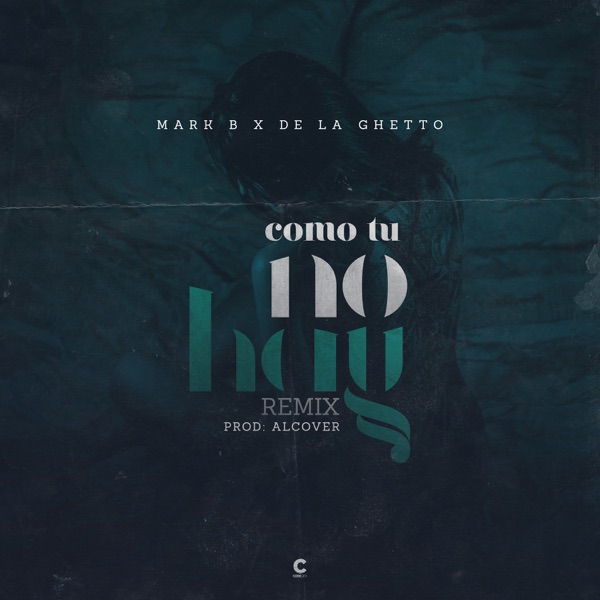 Como Tú No Hay (Remix) - Single album cover