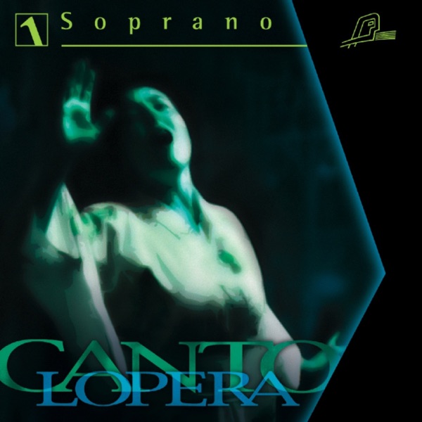 Cantolopera: Soprano Arias, Vol. 1 album cover