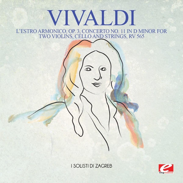 Vivaldi: L'Estro Armonico, Op. 3, Concerto No. 11 in D Minor for two violins, cello and strings, RV  album cover