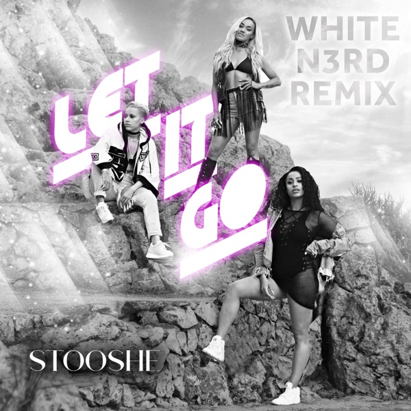Let It Go (White N3rd Remix) - Single album cover