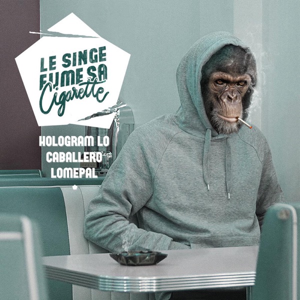Le singe fume sa cigarette album cover