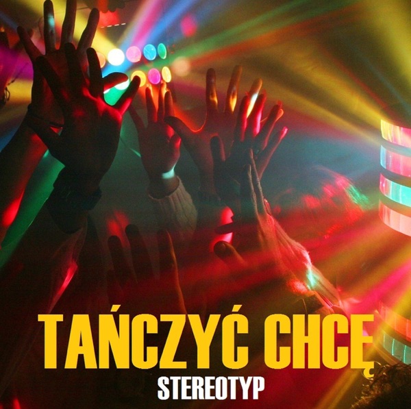 Tańczyć Chcę - Single album cover