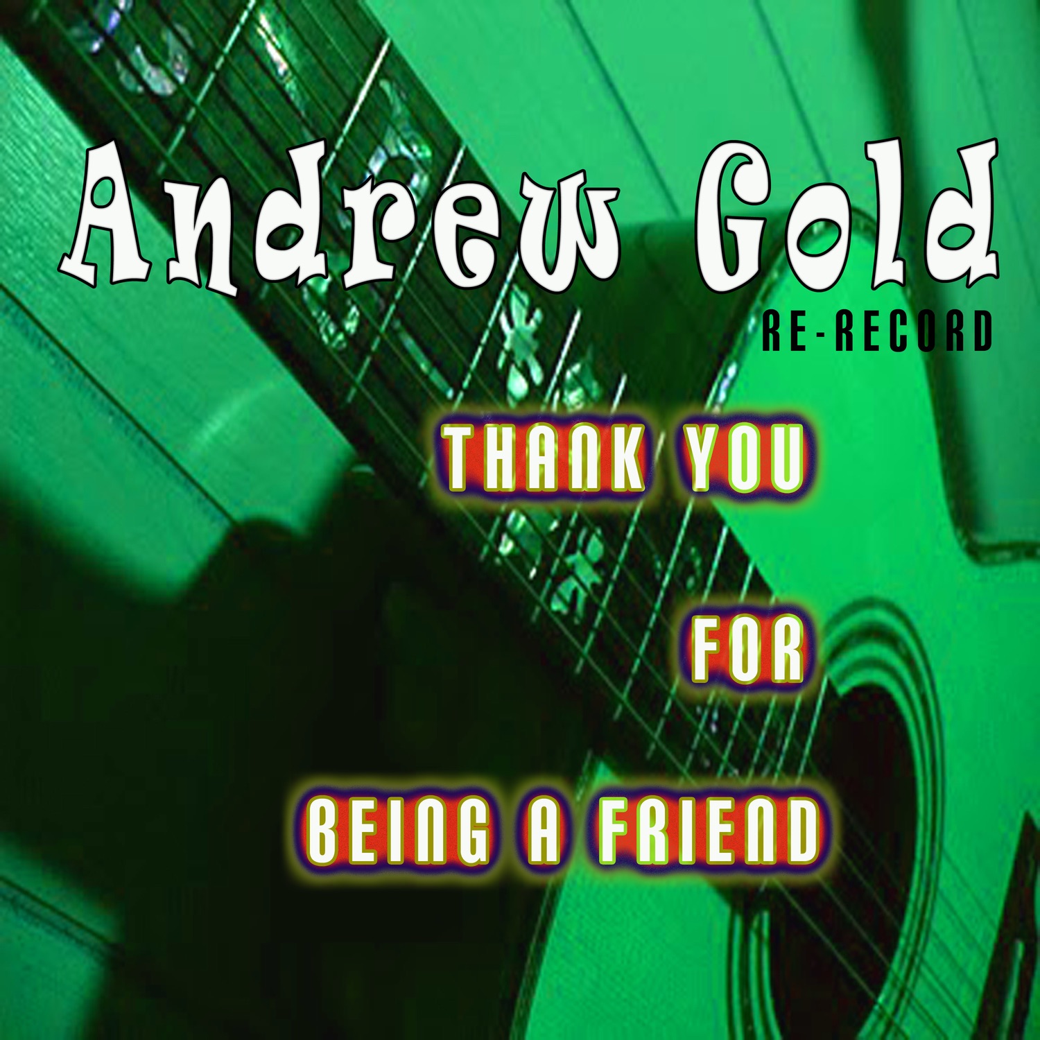 Thank You for Being a Friend (Re-Record) - EP album cover