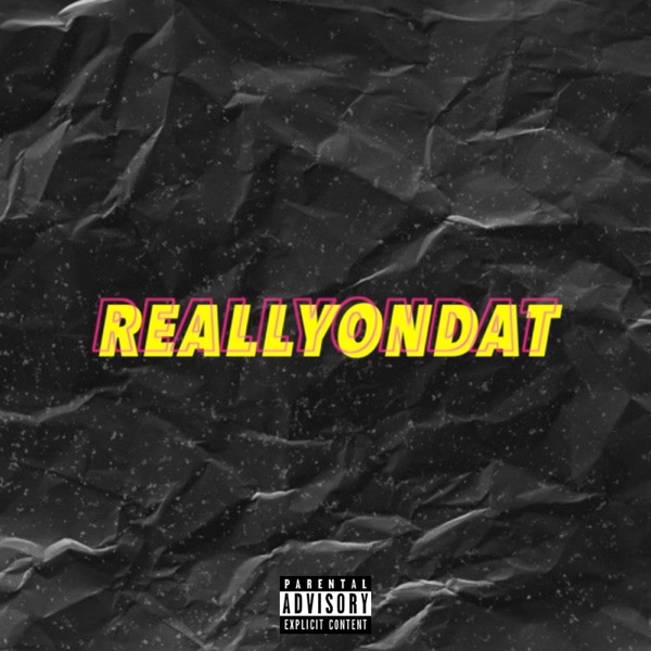 Reallyondat - Single album cover