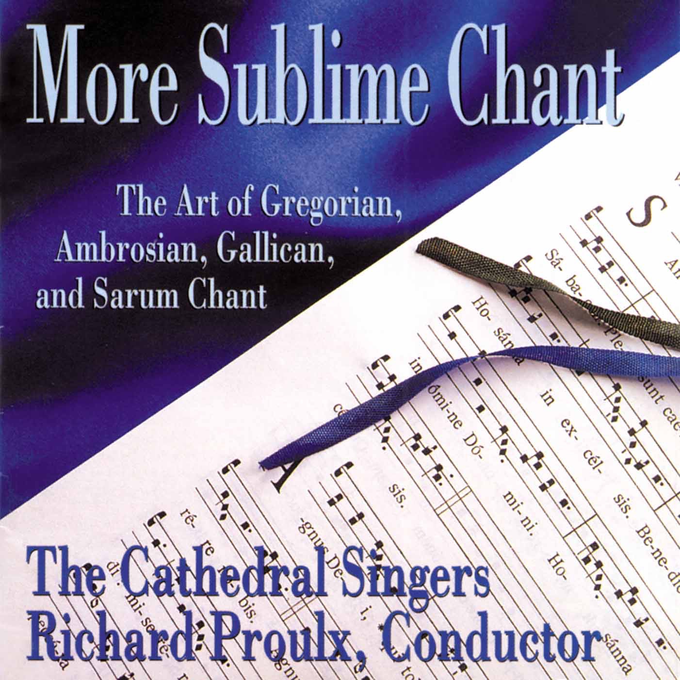 More Sublime Chant: The Art of Gregorian, Ambrosian, Gallican & Sarum Chant album cover