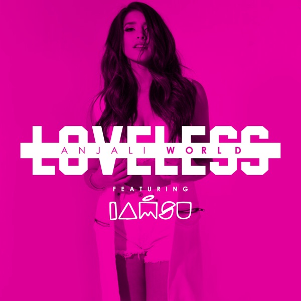 Loveless (feat. IAMSU!) - Single album cover