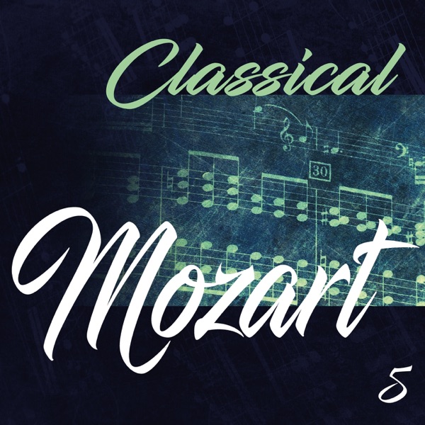 Classical Mozart 5 album cover