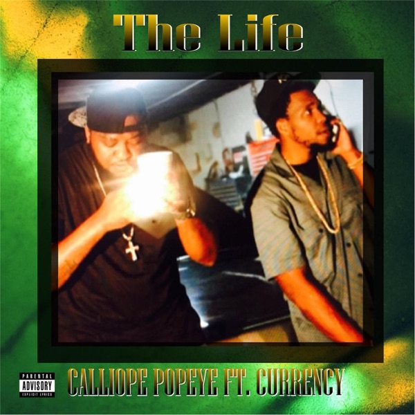 The Life (feat. Curren$y) - Single album cover