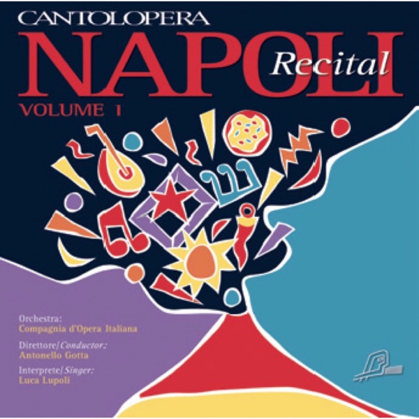 Cantolopera: Napoli Recital, Vol. 1 album cover